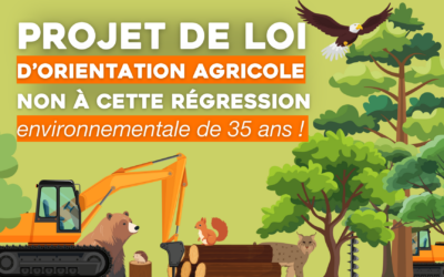 Projet de loi d’orientation agricole : non à cette régression environnementale de 35 ans !