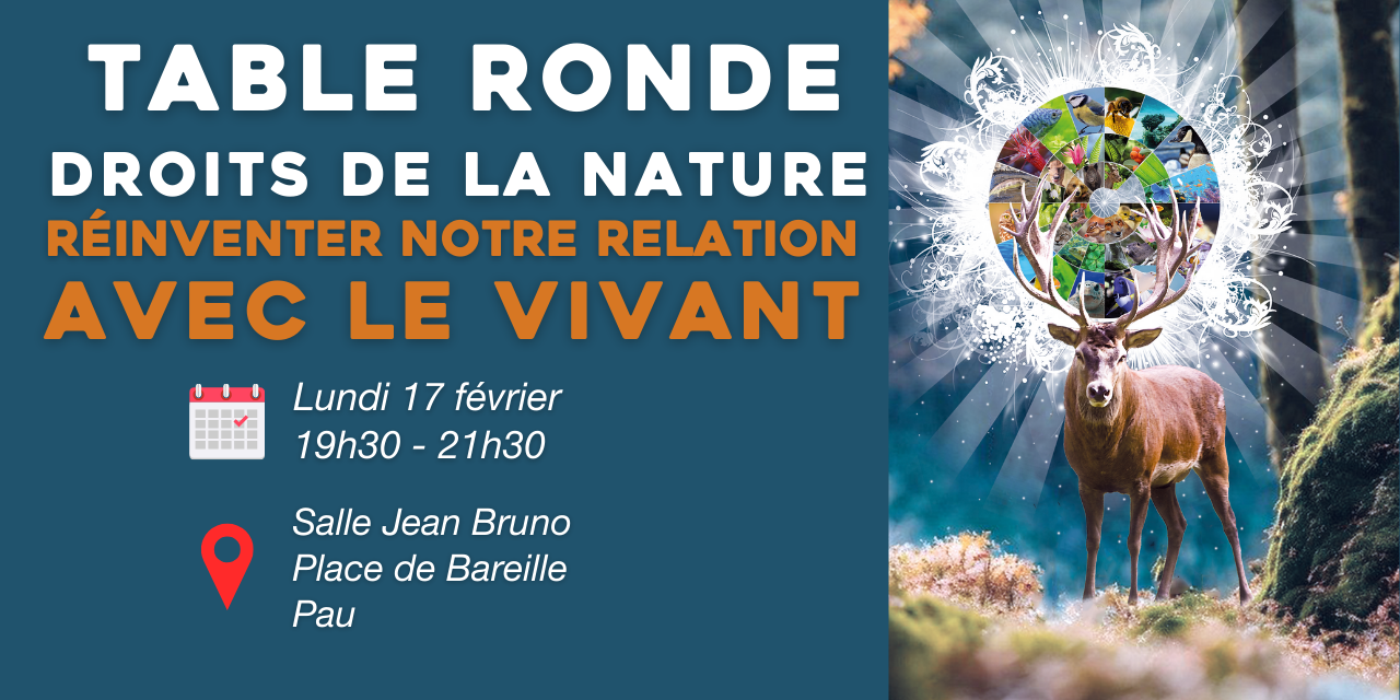 Table ronde – Droits de la nature : réinventer notre relation avec le vivant