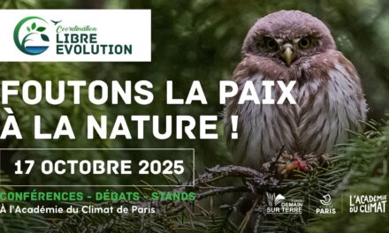 Foutons la paix à la nature ! Conférences & rencontres le 17 octobre à l’Académie du Climat à Paris